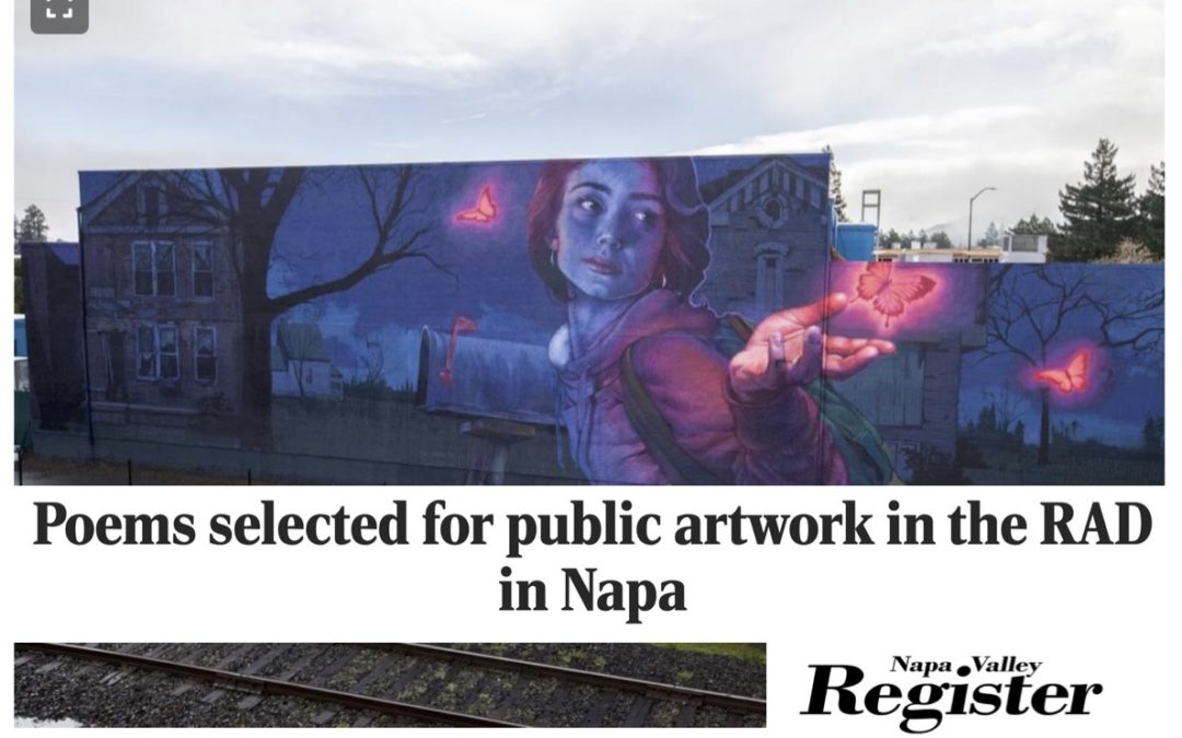 POEMS SELECTED FOR PUBLIC ARTWORK IN THE RAD IN NAPA